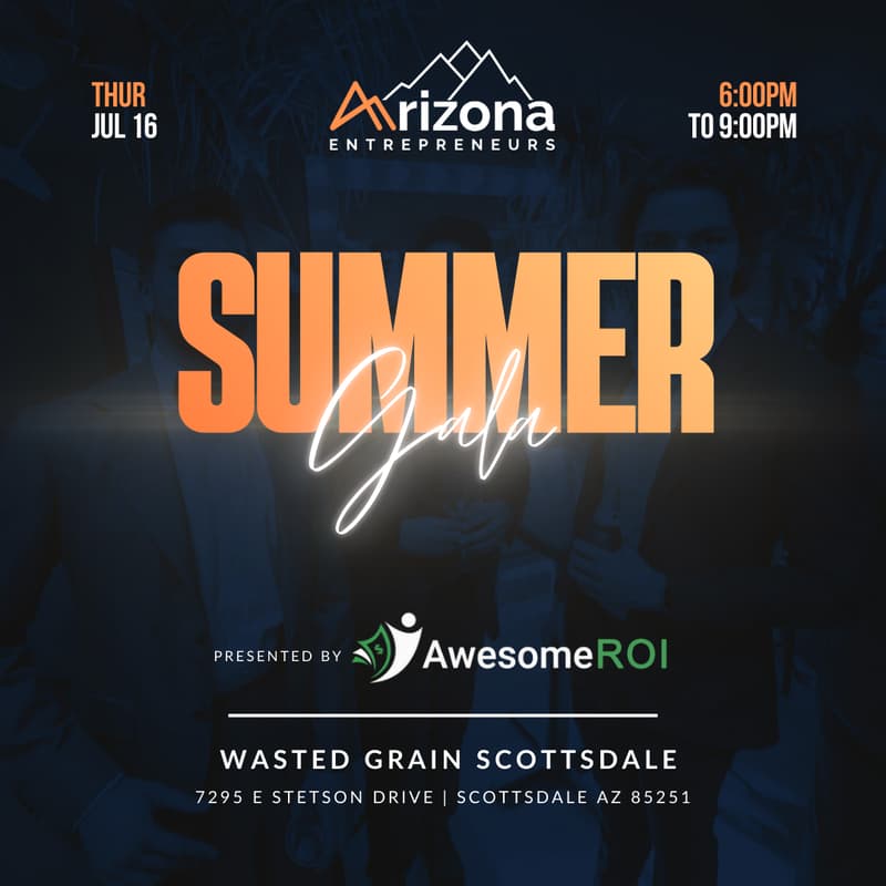 Cover Image for Arizona Entrepreneurs Summer Gala