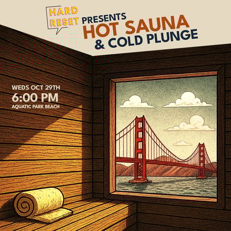 Cover Image for HARD RESET Hot Sauna & Cold Plunge