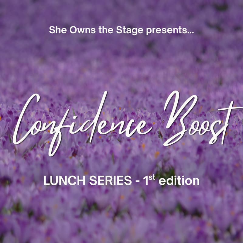 Cover Image for The Confidence Boost Lunch Series - April Edition