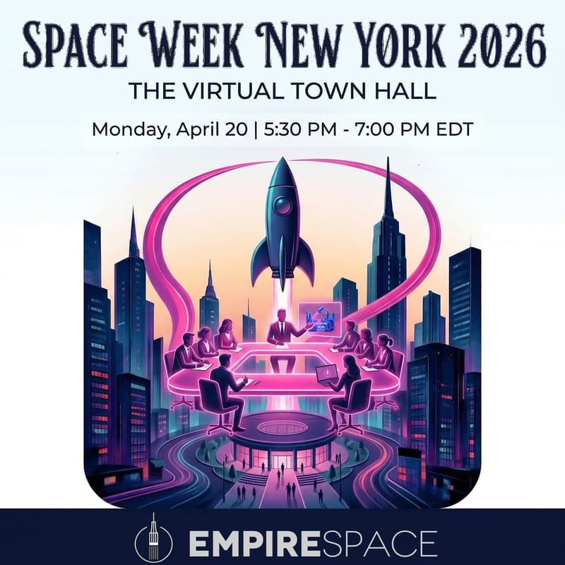 Cover Image for Space Week NY 2026 -- Empire Space Virtual Town Hall