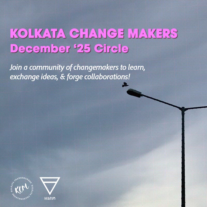 Cover Image for Kolkata Change Makers Circle (Dec 2025)