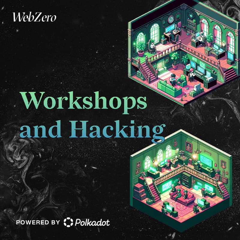 Cover Image for The Blockspace Hackerhouse: Workshops and Hacking 
