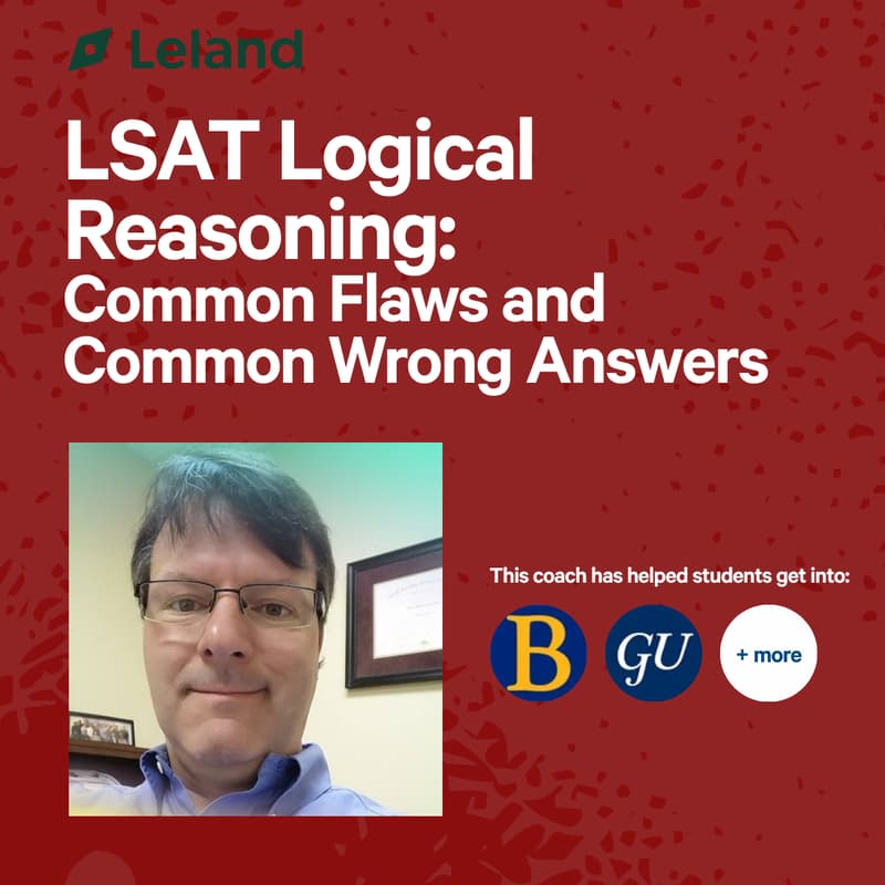 Cover Image for LSAT Logical Reasoning: Common Flaws and Common Wrong Answers