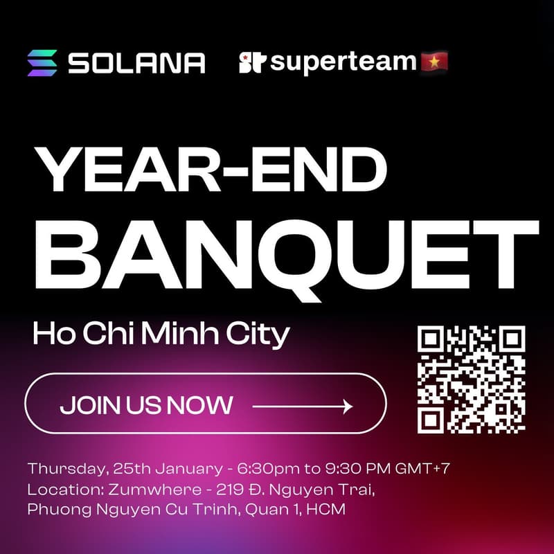 Cover Image for Solana SuperteamVN Year-End Banquet: HCM