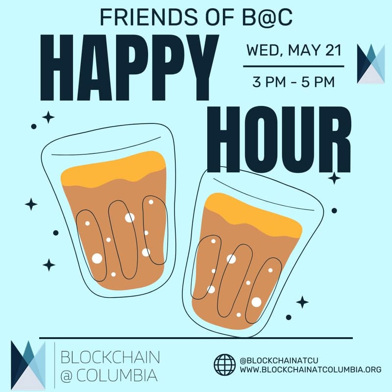 Cover Image for Friends of Blockchain at Columbia Happy Hour