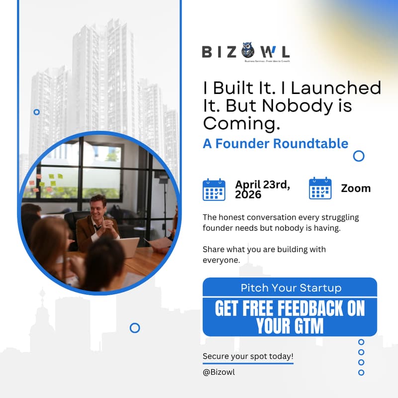 Cover Image for I Built It. I Launched It. But Nobody is Coming. - A Founder Roundtable