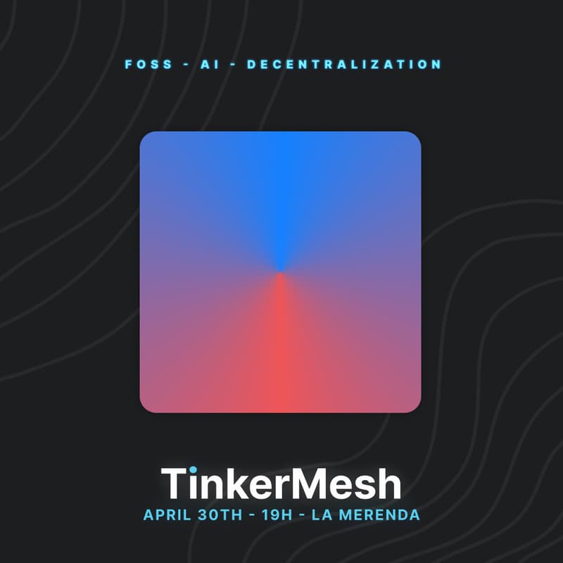 Cover Image for TinkerMesh at La Merenda