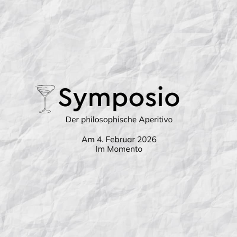 Cover Image for 4. Februar 2026: Symposio | Der philosophischer Aperitivo