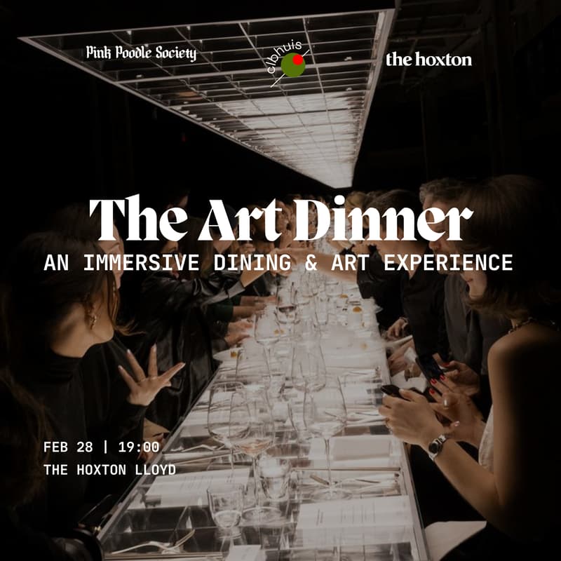 Cover Image for Amsterdam | The Art Dinner: An Immersive Dining & Art Experience At The Hoxton Lloyd
