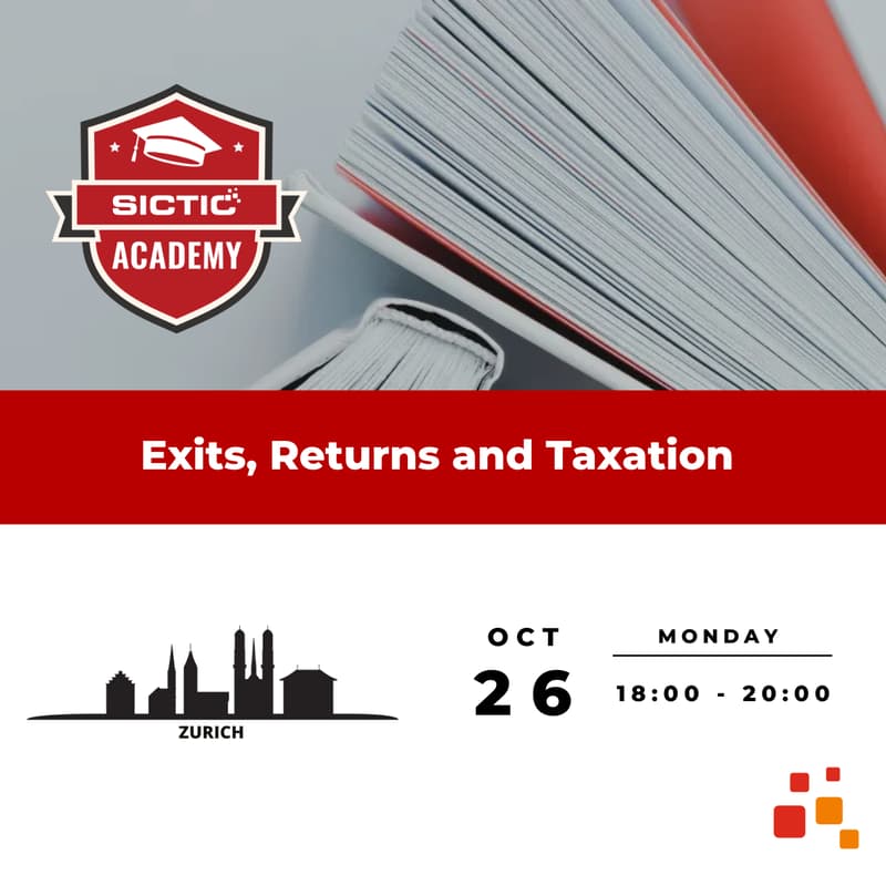 Cover Image for Exits, Returns and Taxation - SICTIC Investor Academy - Zurich