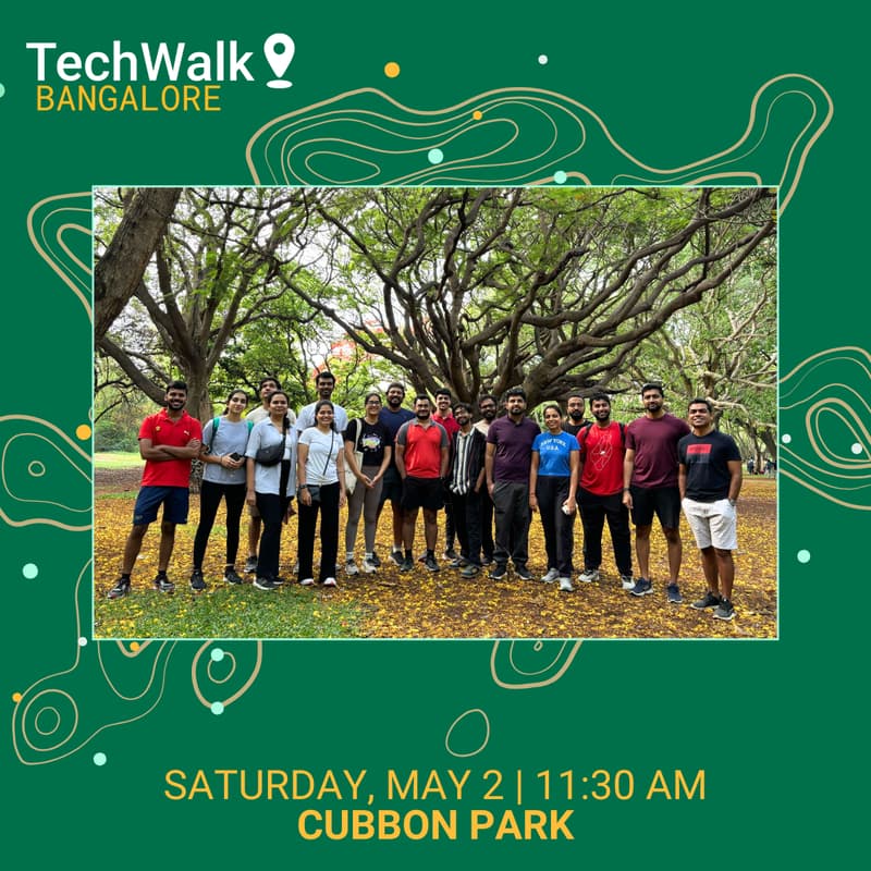 Cover Image for TechWalk | Bangalore, May 2