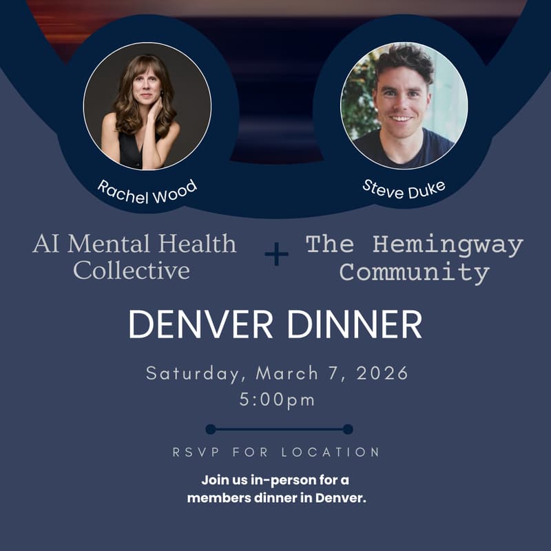 Cover Image for AI Mental Health Collective x Hemingway: Denver Dinner
