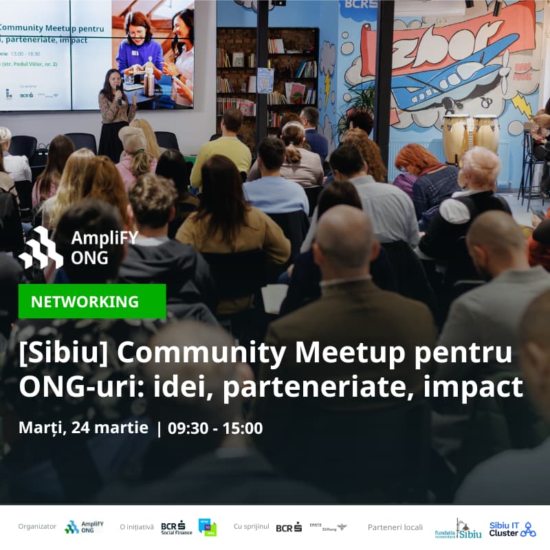 Cover Image for [Sibiu] Community Meetup pentru ONG-uri: Idei, Parteneriate, Impact