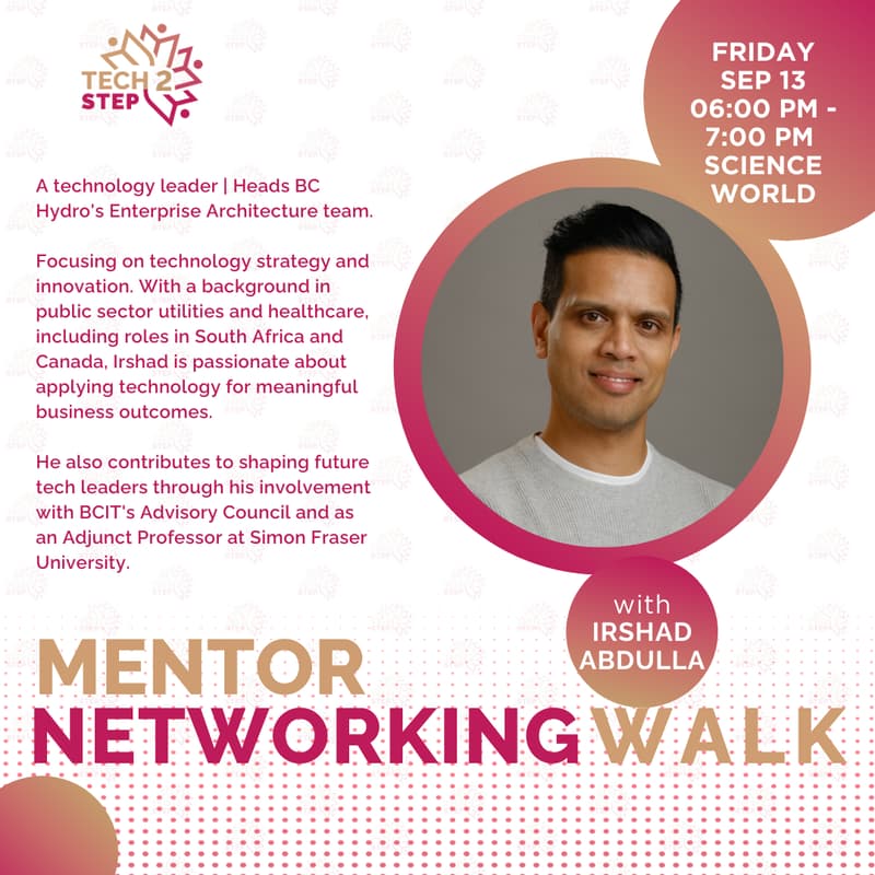 Cover Image for Networking Walk with Mentor Irshad Abdulla! 🚶‍♂️- “Part Of Vancouver Tech Week”