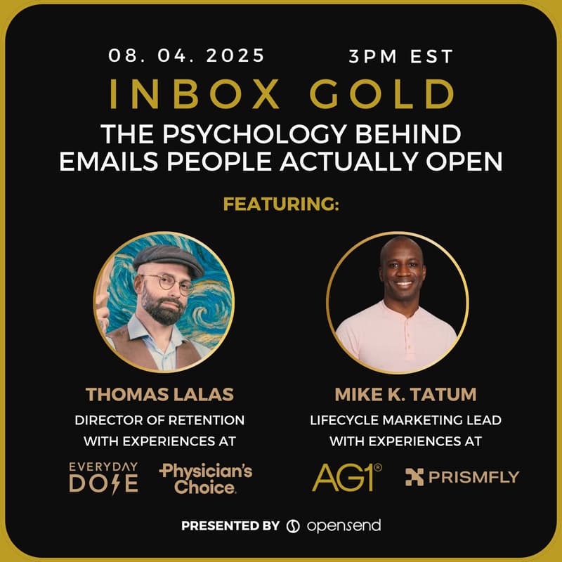Cover Image for Inbox Gold: The Psychology Behind Emails People Actually Open. (Presented by Opensend)