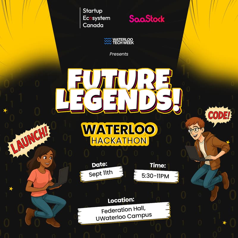 Cover Image for Future Legends! Hackathon – Presented by Startup Ecosystem Canada & SaaStock