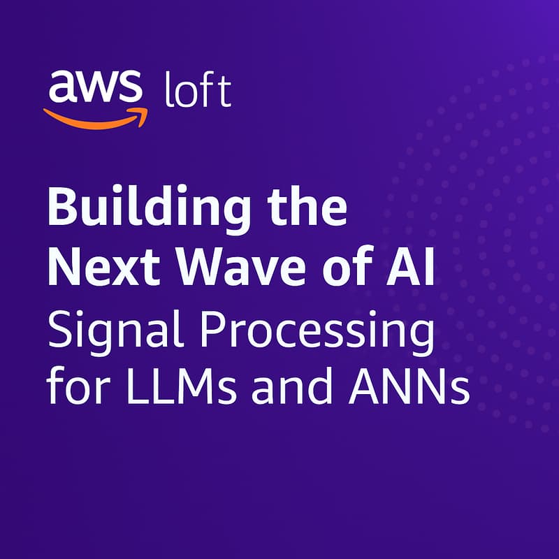 Cover Image for Building the Next Wave of AI: Signal Processing for LLMs and ANNs