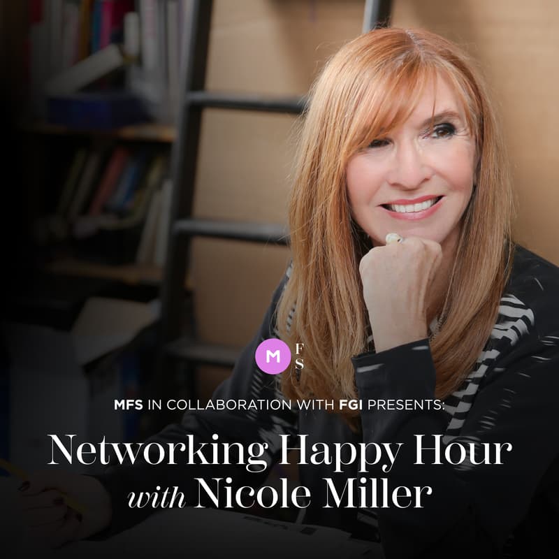 Cover Image for MFS x FGI x MFW Happy Hour with Nicole Miller