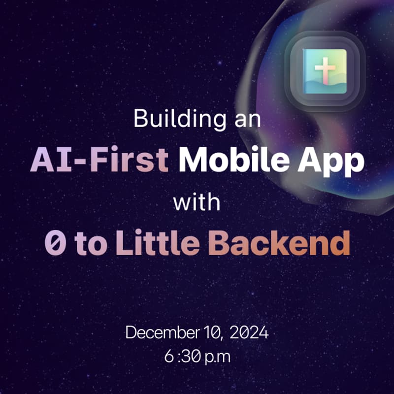 Cover Image for Building an AI-First Mobile App with 0 to Little Backend
