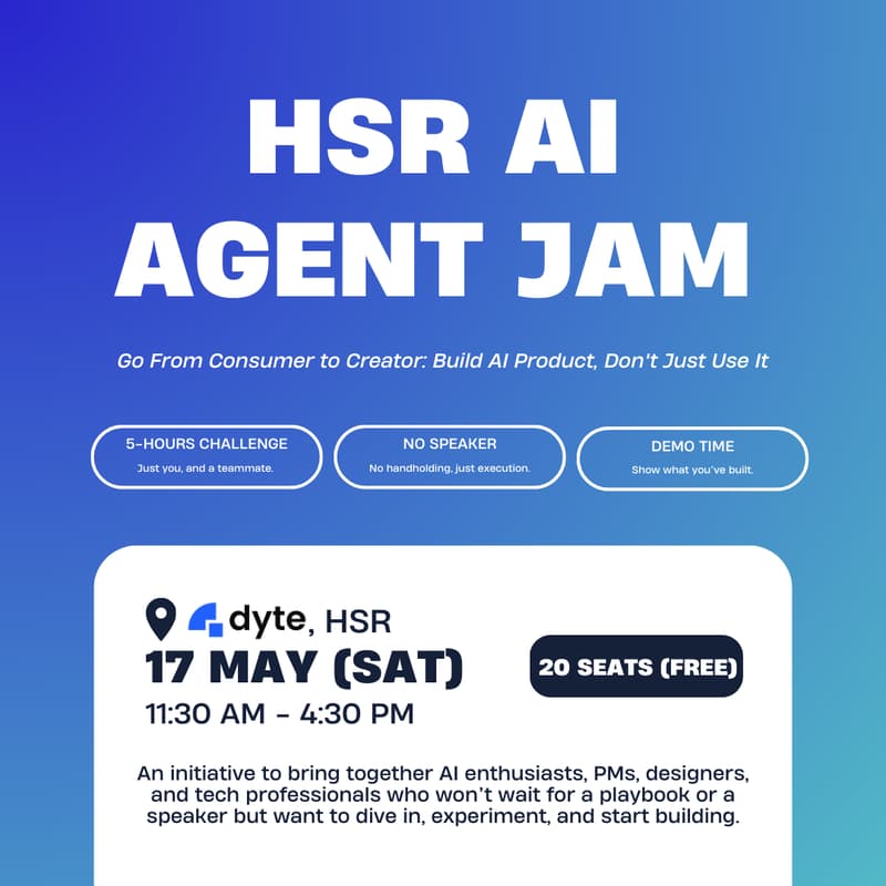 Cover Image for HSR AI Agent Jam (May Edition): Mini-Hackathon for Product Professionals