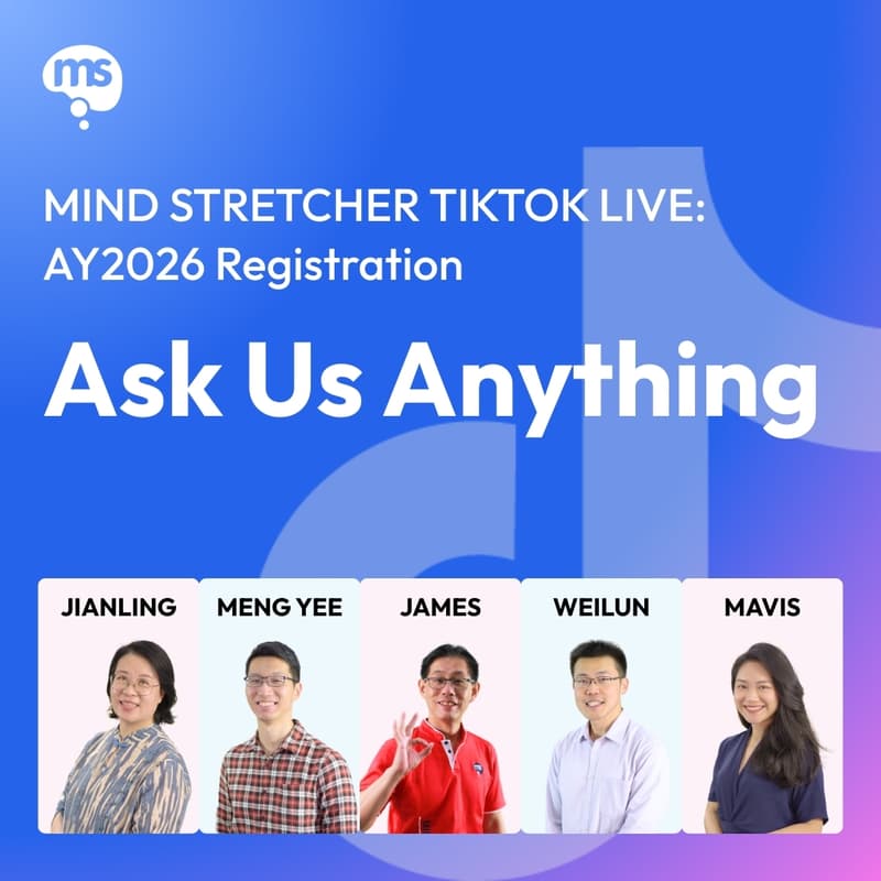 Cover Image for [TikTok Live] MS TV: Your Burning Questions, Answered LIVE by Our Academic Heads!