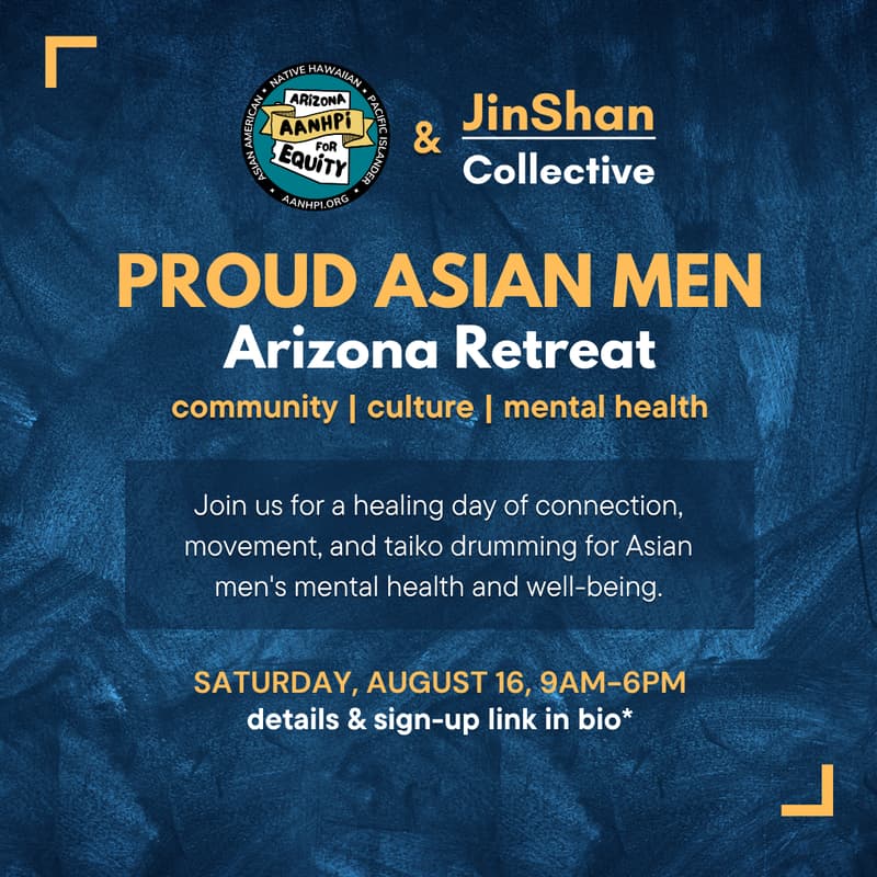 Cover Image for Proud Asian Men Retreat Arizona 2025