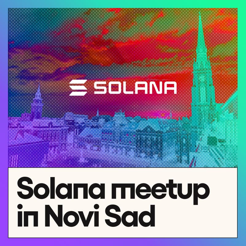 Cover Image for Solana Meetup - Novi Sad