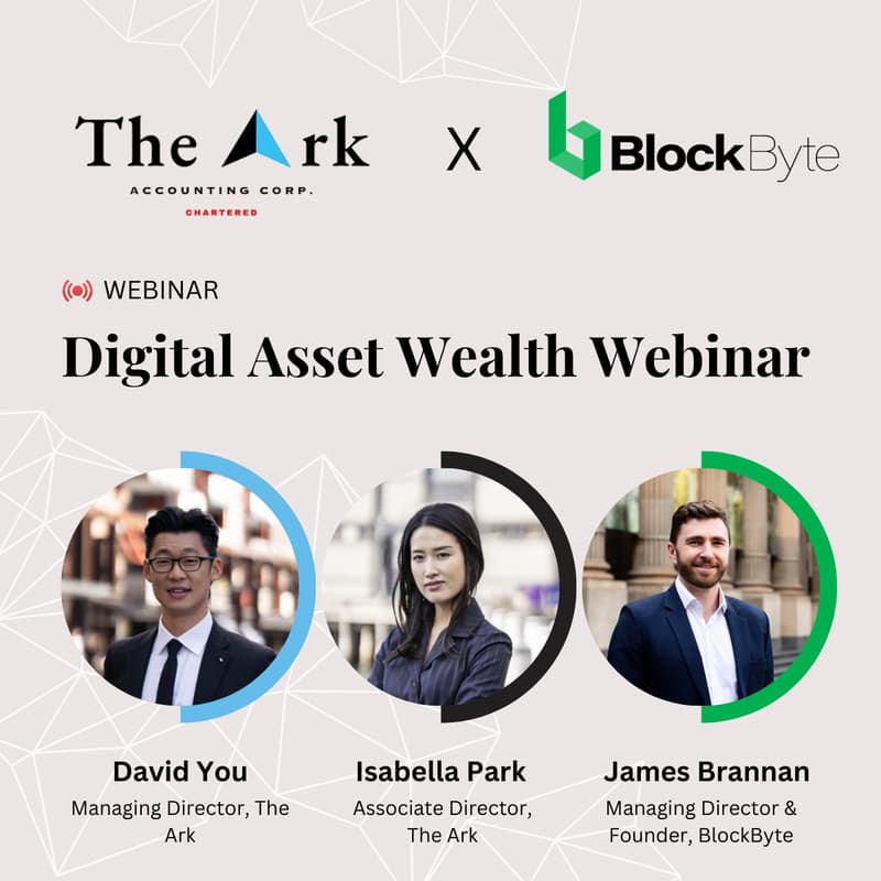 Cover Image for The Ark x BlockByte | Digital Assets Wealth Webinar