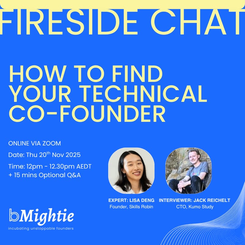 Cover Image for 🌟Fireside Chat | How to Find Your Technical Co-Founder