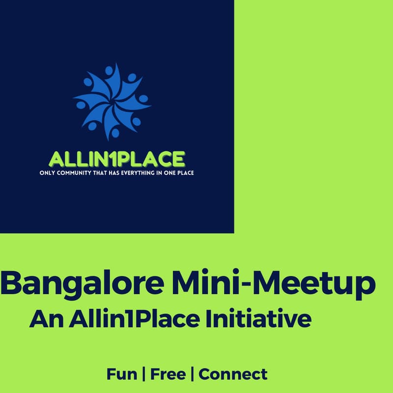 Cover Image for Allin1Place Bangalore Mini-Meetup