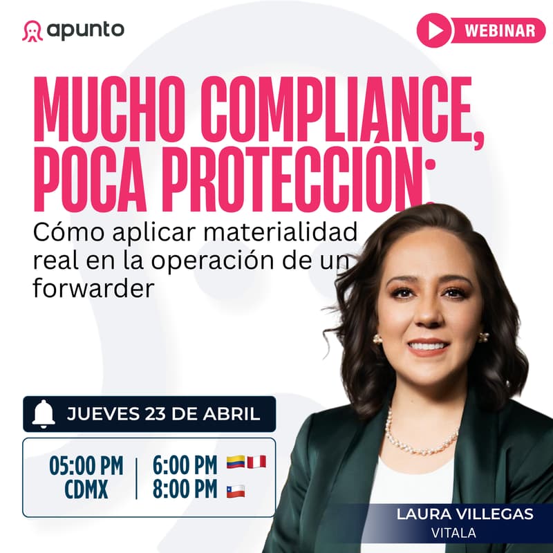 Cover Image for Mucho compliance, poca protección: cómo aplicar materialidad real en la operación de un forwarder