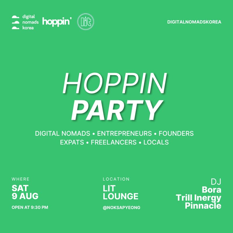 Cover Image for ✦ HOPPIN PARTY ✦  DNK Digital Nomads, Entrepreneurs, Founders, Expats & Locals Meetup