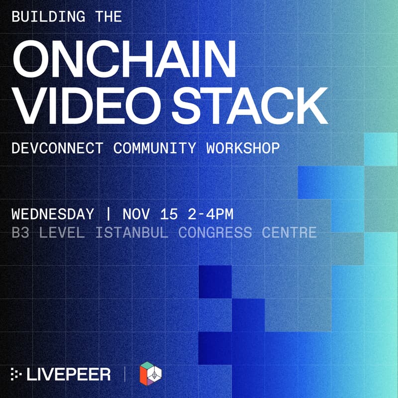 Cover Image for The Onchain Video Stack - Devconnect Community Workshop 