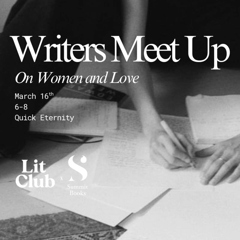 Cover Image for Writers Meet Up: Summit x Lit Club NYC