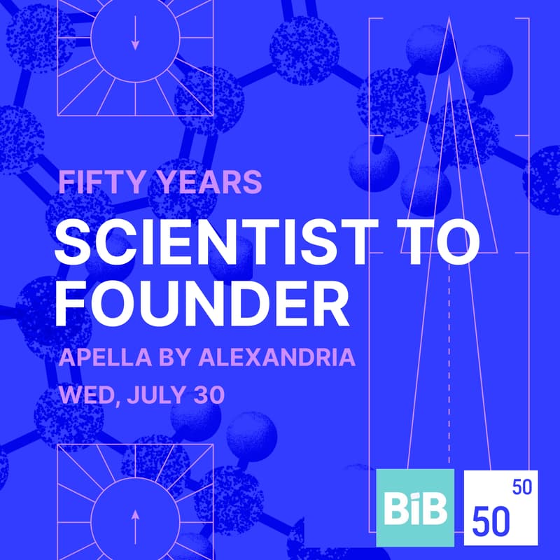 Cover Image for Scientist to Founder by Fifty Years