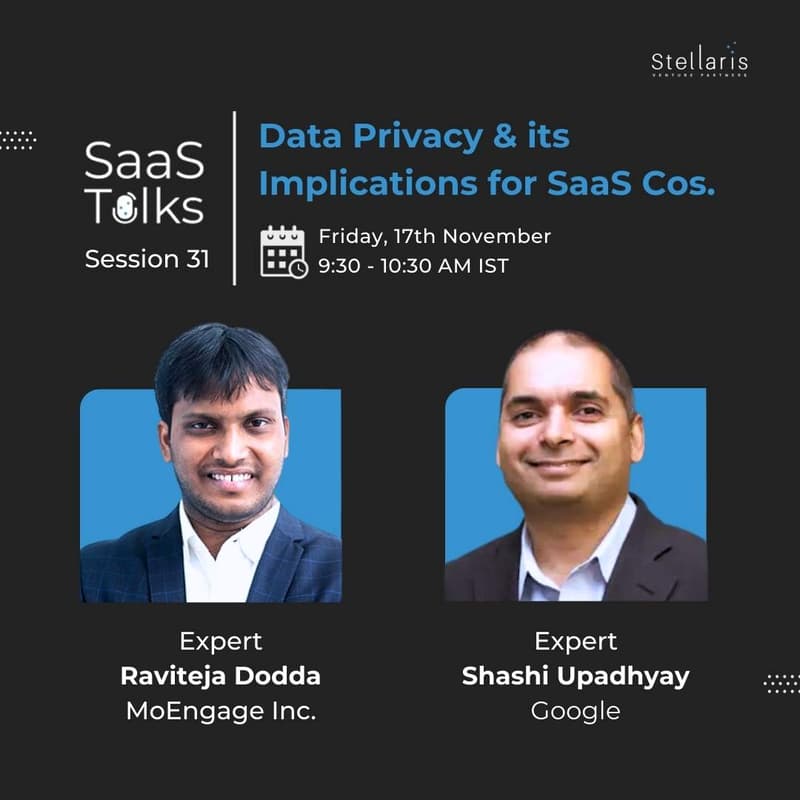 Cover Image for SaaS Talks #31: Data Privacy & its implications for SaaS cos.