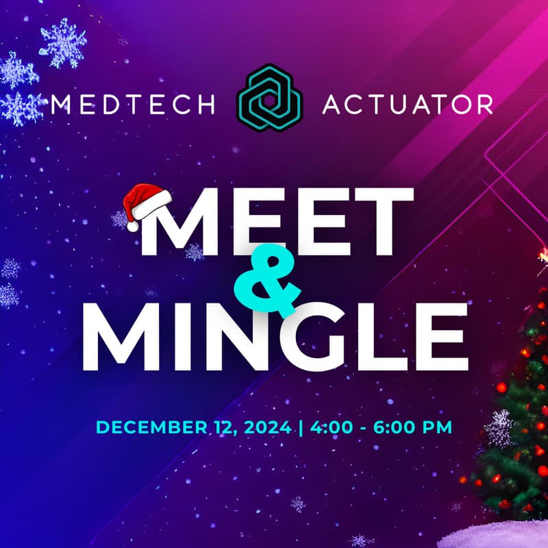 Cover Image for MedTech Actuator Meet & Mingle Christmas Party!