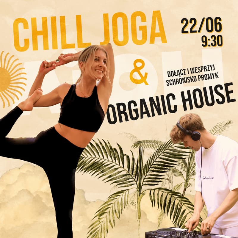 Cover Image for Chill Yoga x Organic House • Aïoli Gdańsk