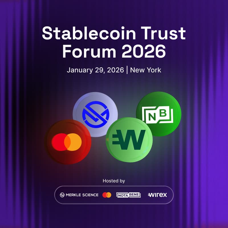 Cover Image for Stablecoin Trust Forum 2026 - Hosted By Merkle Science, Mastercard, Wirex, Notabene