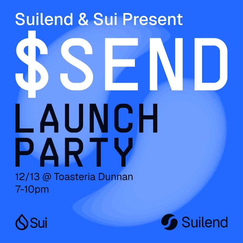 Cover Image for Suilend & Sui Present: SEND Launch Party