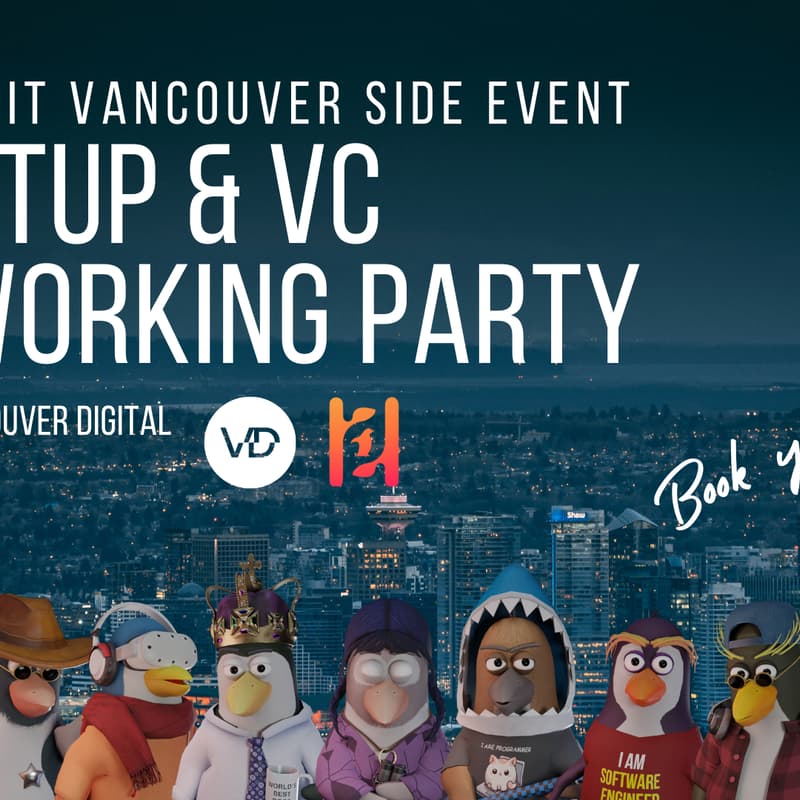 Cover Image for 🥂 Startup & VC Networking Party — Web Summit Vancouver Side Event