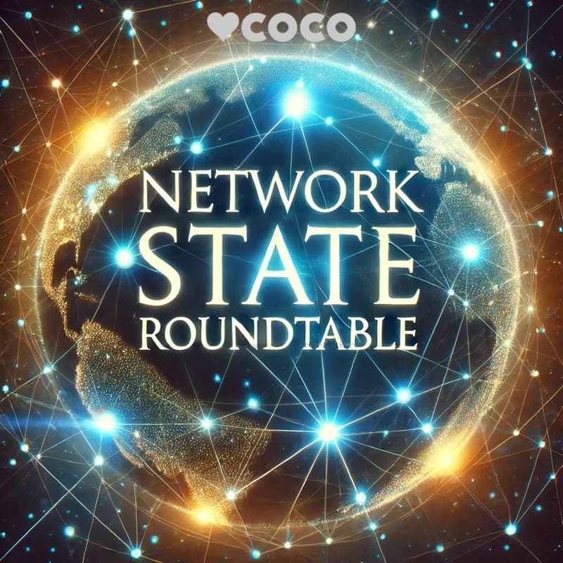 Cover Image for Network State Roundtable ✨