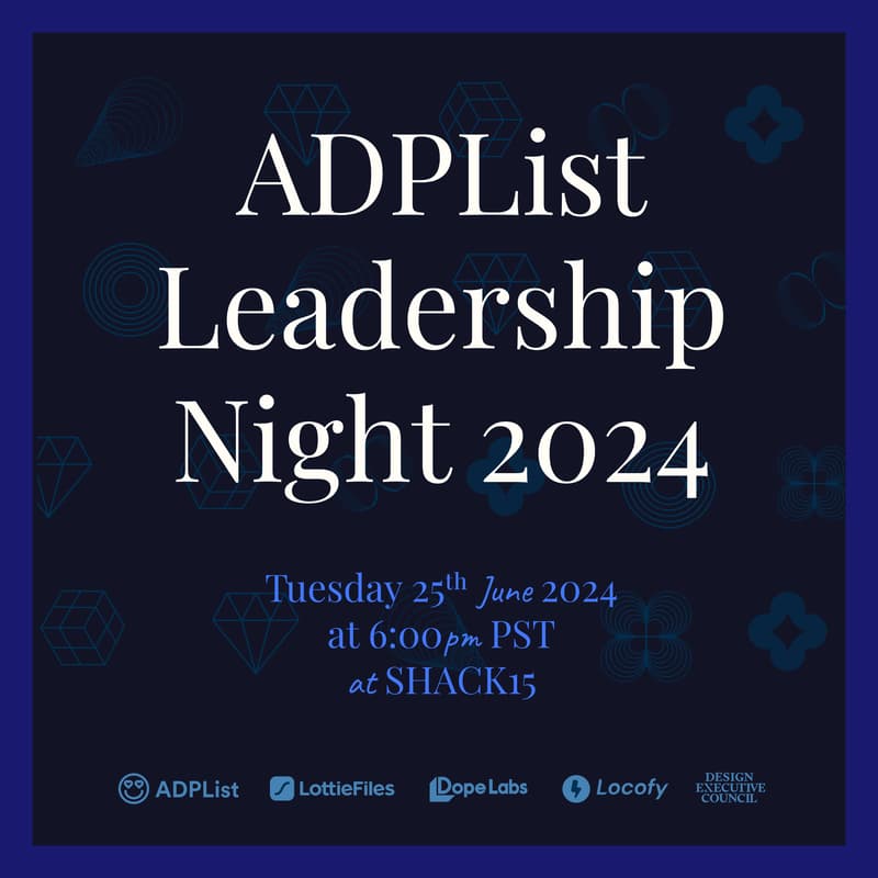 Cover Image for ADPList Leadership Night 2024 (Invite-Only)