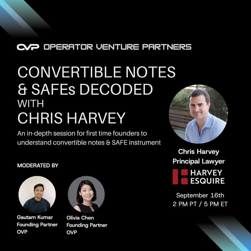 Cover Image for Convertible Notes & SAFEs Decoded with Chris Harvey