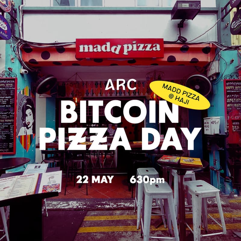 Cover Image for 🍕 ARC Bitcoin Pizza Day - Singapore Edition! 🇸🇬