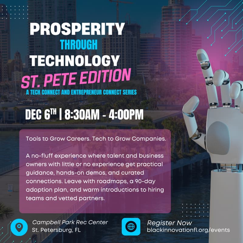 Cover Image for Prosperity Through Technology (St. Pete Edition) Day 2