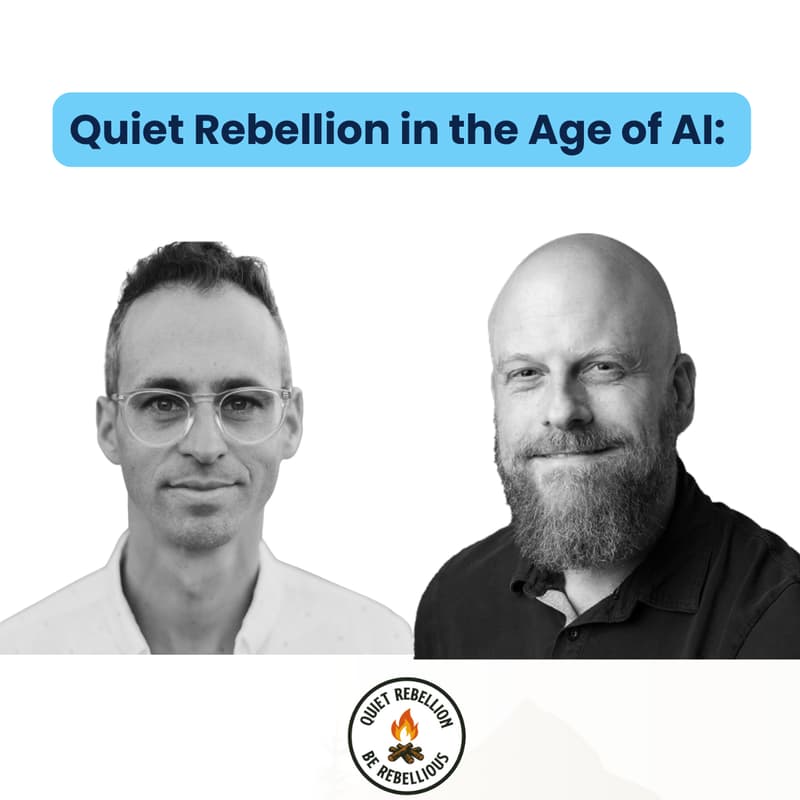Cover Image for Quiet Rebellion in the Age of AI: Reclaiming Your Capacity by Leveraging AI Intentionally