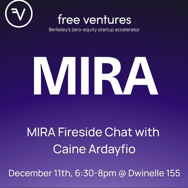 Cover Image for MIRA Fireside chat & Recruiting panel with Free Ventures