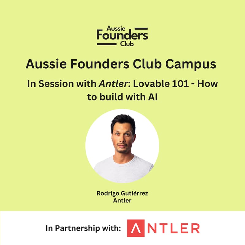 Cover Image for AFC Presents In Session with Antler: How to Build with AI (Lovable 101)