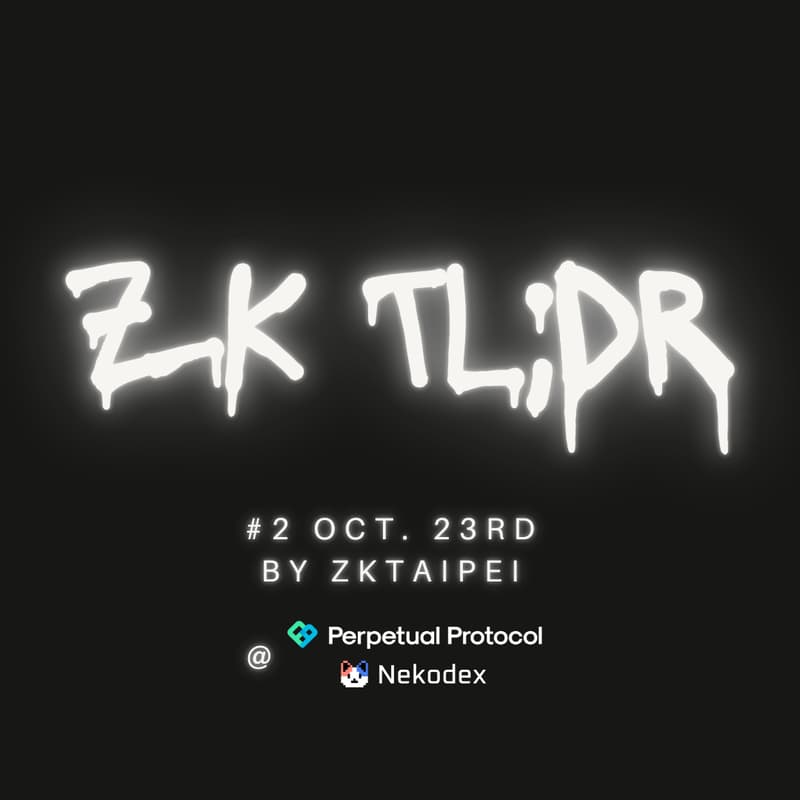 Cover Image for ZK TL;DR #2